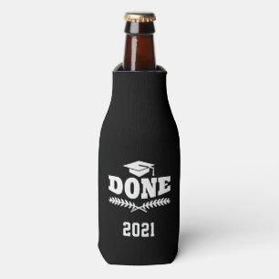 Class of 2021 Done Graduated Custom Bottle Cooler
