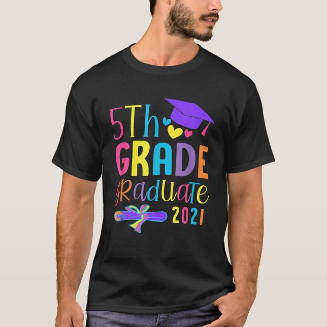 Class Of 2021 Funny 5Th Grade Graduate T-Shirt (Front)
