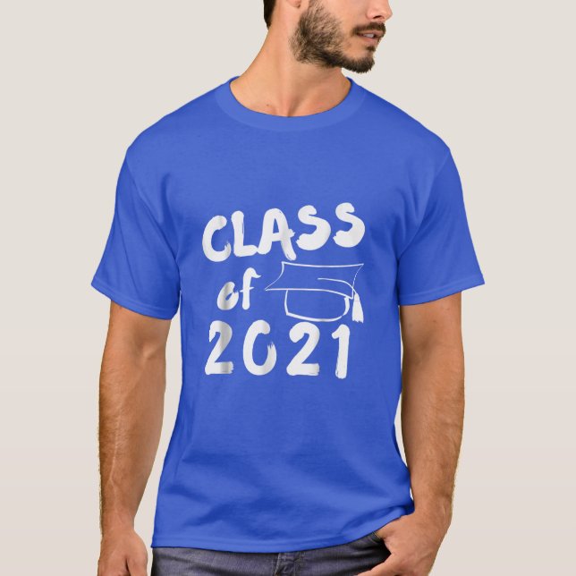 Class Of 2021 Graduation Gift T-Shirt (Front)