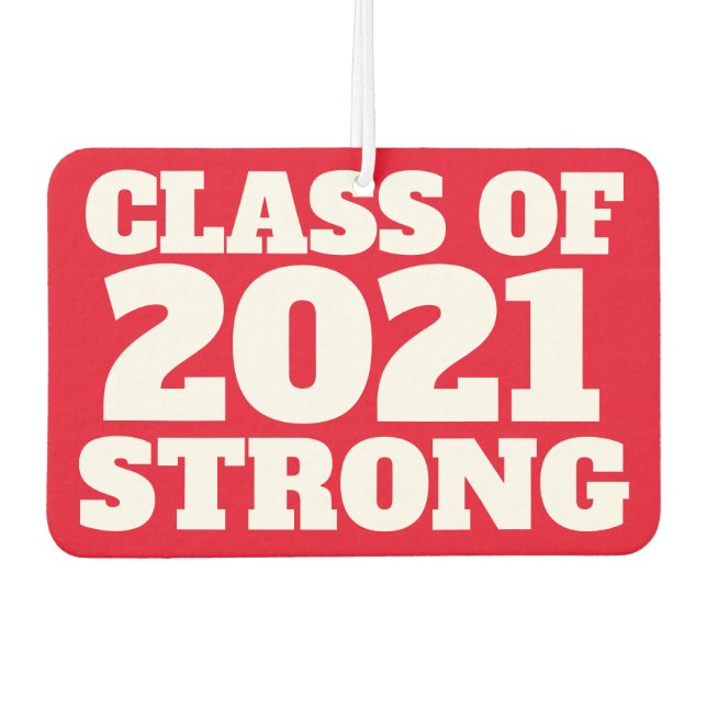 Class of 2021 strong bold red senior car air freshener (Front)