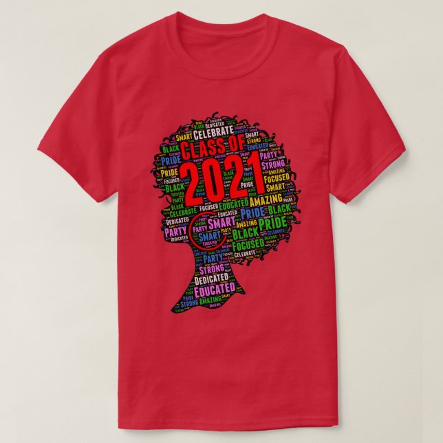 Class of 2021 Words in Afro T-Shirt (Design Front)