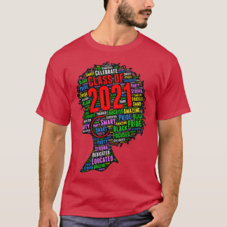 Class of 2021 Words in Afro T-Shirt