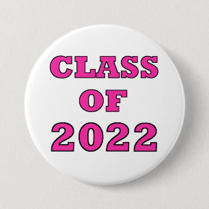 "Class of 2022” Button