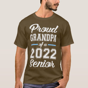 Class of 2022 Proud Grandpa of a 2022 Senior T-Shirt