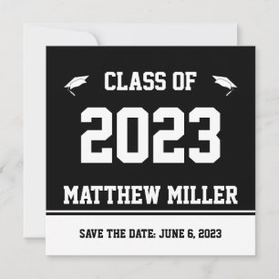 Class of 2022 Save the Date Black White Graduation Announcement