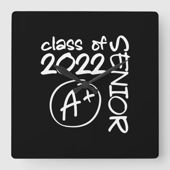 Class Of 2022 Senior A+ Graduation Square Wall Clock (Front)