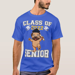 Class Of 2022 Senior Graduate Funny Graduation 11  T-Shirt