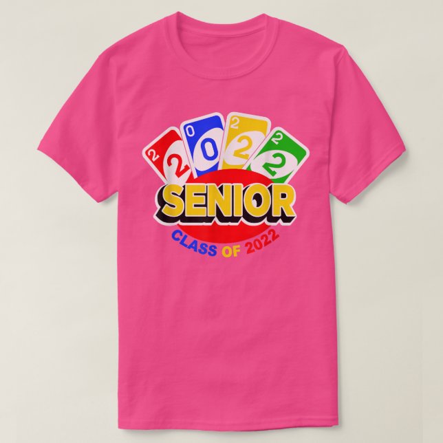 Class of 2022 Senior Year Uno Style Graduation  T-Shirt (Design Front)