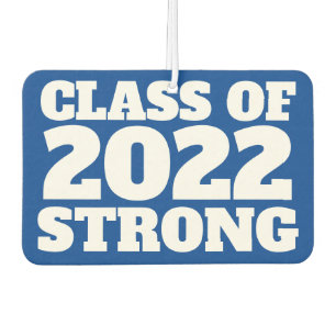 Class of 2022 strong senior year blue car air freshener