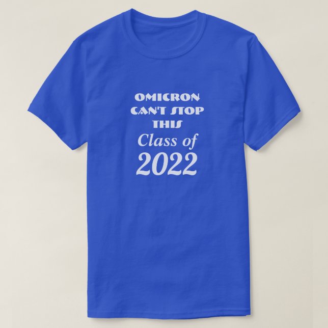 Class of 2022 T-Shirt (Design Front)