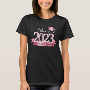 Class of 2023 Congratulations Graduate Pink Black T-Shirt
