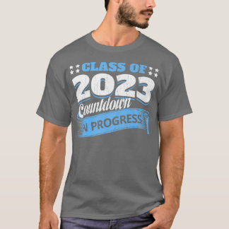 Class Of 2023 Countdown Funny Graduate Student Gra T-Shirt