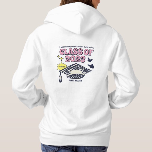 CLASS OF 2023 - Customise it - add your Name  Hoodie (Back)