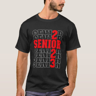 Class Of 2023 Senior 2023 Graduation Or First Day  T-Shirt