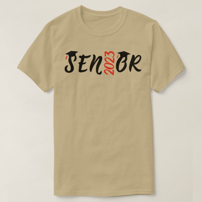 Class Of 2023 Senior 2023       T-Shirt (Design Front)