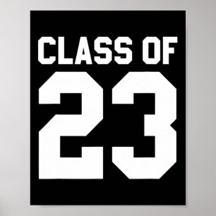 Class Of 2023 Senior Graduate Back to School Poster