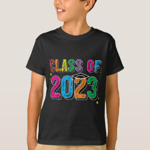 CLASS OF 2023 T Graduation Senior First Day Of Sch T-Shirt