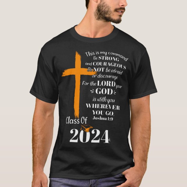 Class Of 2024 Christian Graduation Senior Graduate T-Shirt (Front)