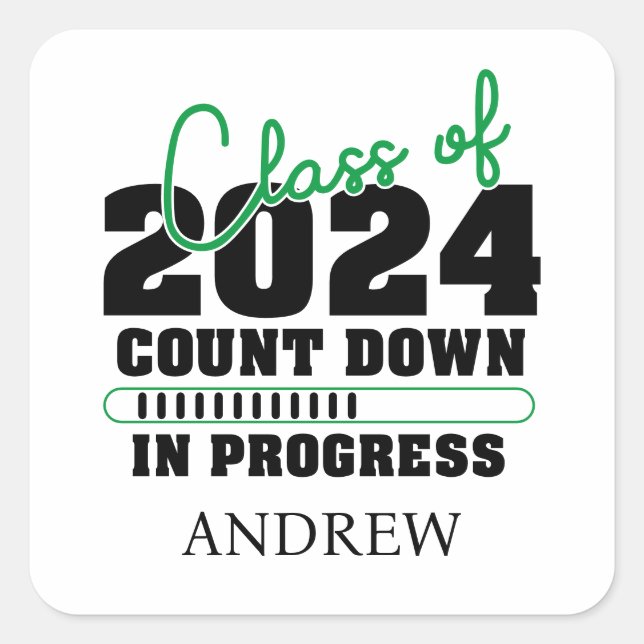Class of 2024 Countdown In Progress Graduation Square Sticker (Front)