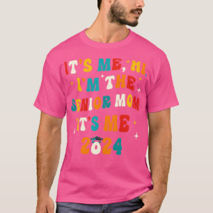 Class of 2024 Senior Gifts Funny Senior Mum 8 T-Shirt