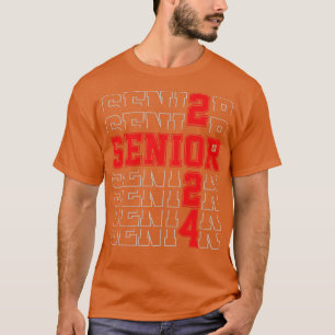 Class of 2024 Senior Year 24 Grad Gifts My last fi T-Shirt