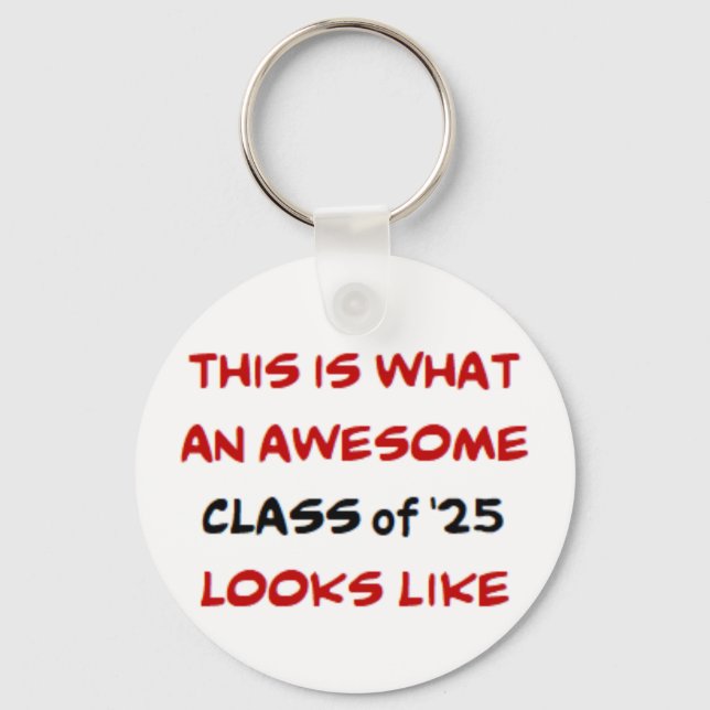 class of 2025, awesome key ring (Front)