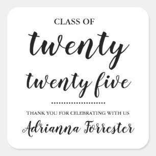 Class Of 2025   Bold Script Graduate Thank You Square Sticker