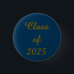 Class of 2025 Button<br><div class="desc">Class of 2025 Button</div>