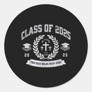 Class Of 2025 Christian Graduation Religious Gradu Classic Round Sticker