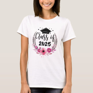 Class of 2025 Funny Graduation Flowers T-Shirt