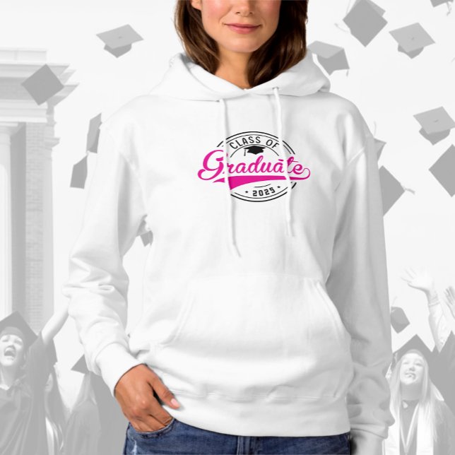 Class of 2025 Graduate Hot Pink Script  Hoodie (Creator Uploaded)