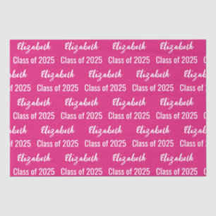 Class of 2025 Graduate's Name Hot Pink and White Tissue Paper