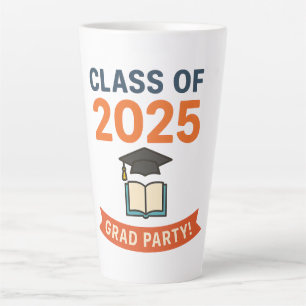 Class of 2025 Graduation Party  Latte Mug