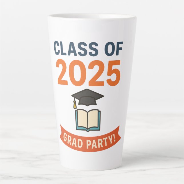 Class of 2025 Graduation Party  Latte Mug (Front)