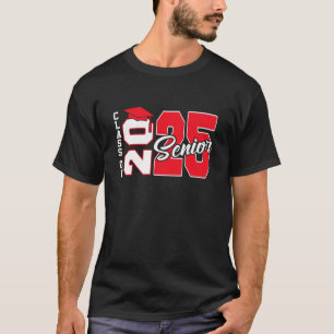 Class Of 2025 Senior 2025 Graduation 2025 Back To T-Shirt