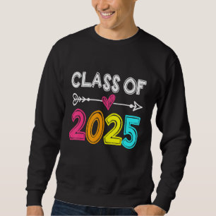 Class Of 2025 Senior 2025 Grow With Me School Grad Sweatshirt