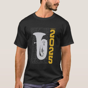 Class of 2025 Senior Tuba for Tuba Player T-Shirt