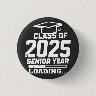 Class of 2025 Senior Year Loading 3 Cm Round Badge