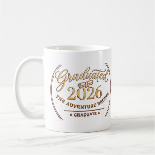 Class of 2026 Adventure Begins / Graduation Class Coffee Mug