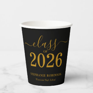 Class of 2026 Black Gold Graduation  Paper Cups