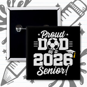 Class of 2026 Football Soccer Dad Senior 2026 15 Cm Square Badge