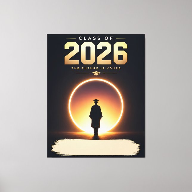 Class of 2026 Future Is Yours Custom Name Canvas Print (Front)