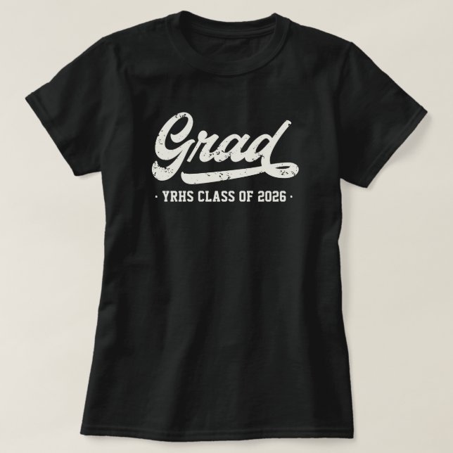 Class of 2026 Grad, Personalise School Name  T-Shirt (Design Front)