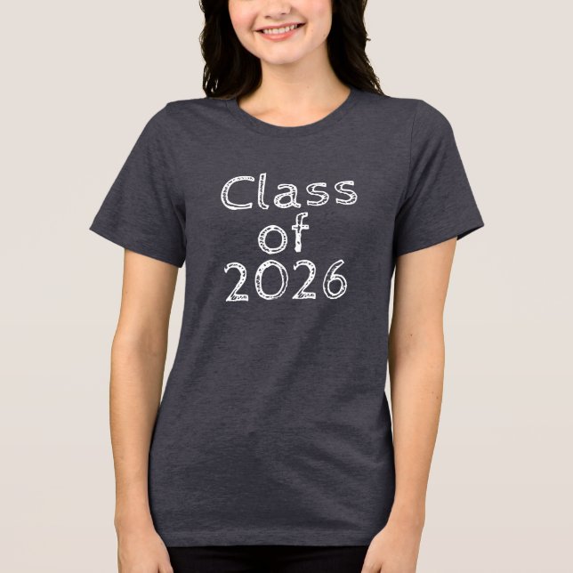 Class Of 2026 Graduation Tri-Blend Shirt (Front)