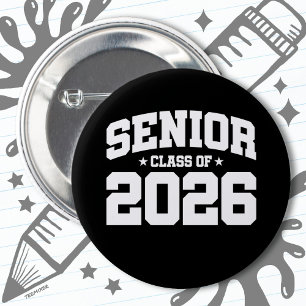 Class of 2026 High School Graduation Senior 2026 6 Cm Round Badge