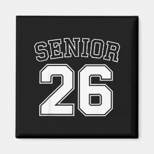Class of 2026 high school senior 2026 on back magnet