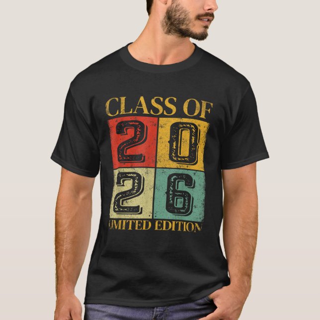 Class Of 2026 Limited Edition Class Of 2026 T-Shirt (Front)