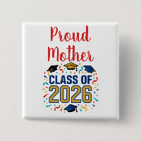 Class of 2026 Proud Mother