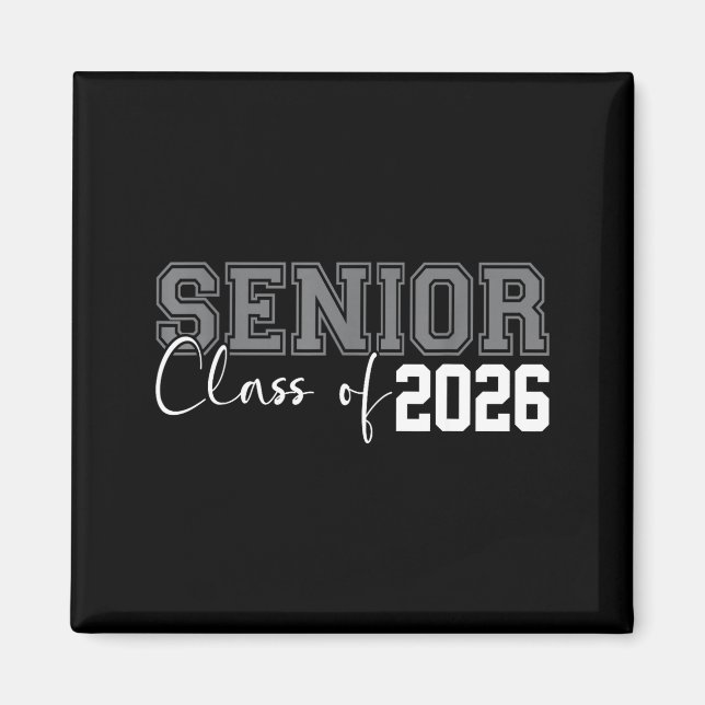 Class of 2026 senior 2026 graduation or first day magnet (Front)