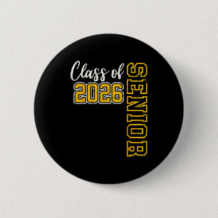 Class of 2026 senior 26 high school graduation 6 cm round badge